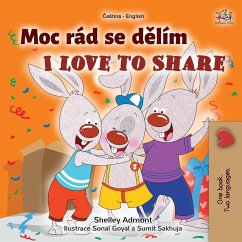 I Love to Share (Czech English Bilingual Book for Kids)