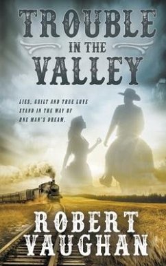 Trouble in The Valley - Vaughan, Robert