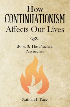 How Continuationism Affects Our Lives - Page, Nathan J.