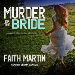 Murder of the Bride Lib/E - Martin, Faith