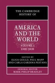 The Cambridge History of America and the World: Volume 1, 1500-1820