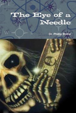 The Eye of a Needle - Botha, Phillip