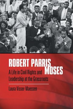 Robert Parris Moses - Visser-Maessen, Laura