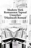 Modern Türk Romaninin Yapisal Unsurlari Düsünceli Roman