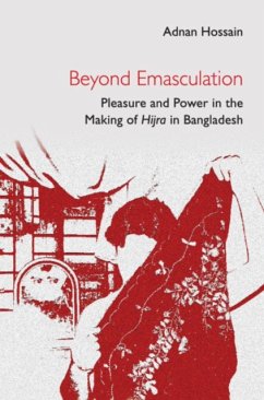 Beyond Emasculation - Hossain, Adnan (Universiteit Utrecht, The Netherlands)