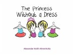 The Princess Without a Dress