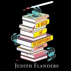 A Bed of Scorpions - Flanders, Judith