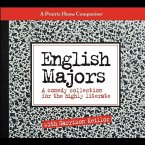 English Majors Lib/E: A Comedy Collection for the Highly Literate