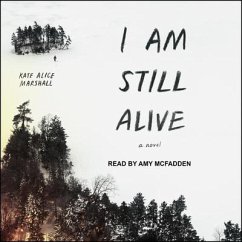 I Am Still Alive - Marshall, Kate Alice