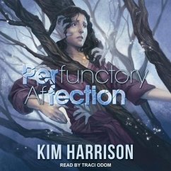Perfunctory Affection - Harrison, Kim