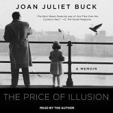 The Price of Illusion Lib/E: A Memoir