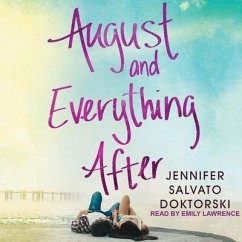 August and Everything After Lib/E - Salvato Doktorski, Jennifer
