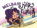 Melba and the Hair Monster
