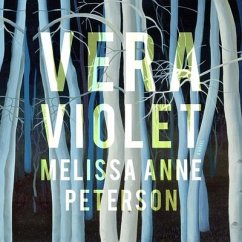 Vera Violet Lib/E - Peterson, Melissa Anne