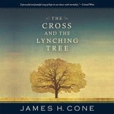 The Cross and the Lynching Tree Lib/E