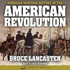 American Heritage History of the American Revolution Lib/E