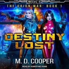 Destiny Lost Lib/E - Cooper, M. D.
