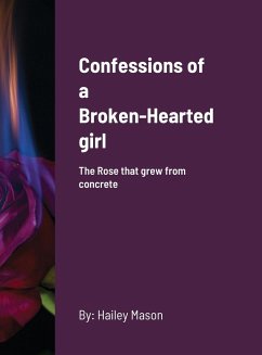 Confessions of a Broken-Hearted girl - Mason, Hailey