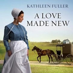 A Love Made New - Fuller, Kathleen