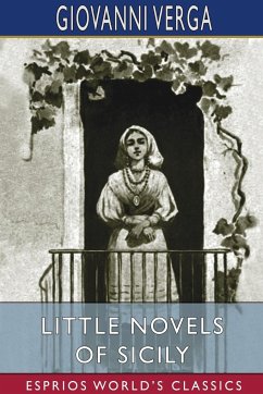Little Novels of Sicily (Esprios Classics) - Verga, Giovanni