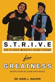 STRIVE for Greatness