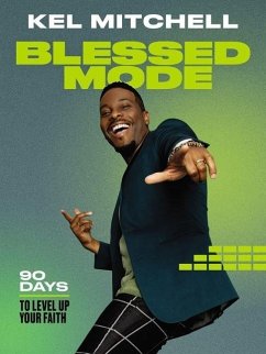 Blessed Mode - Mitchell, Kel