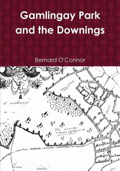 Gamlingay Park and the Downings - O'Connor, Bernard