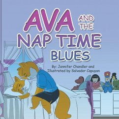 Ava and the Nap Time Blues - Chandler, Jennifer