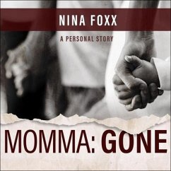 Momma: Gone - Fox, Nina