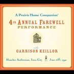A Prairie Home Companion: The 4th Annual Farewell Performance