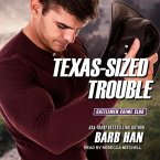 Texas-Sized Trouble Lib/E