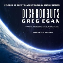 Dichronauts - Egan, Greg