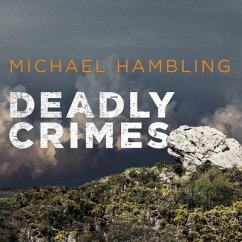Deadly Crimes - Hambling, Michael