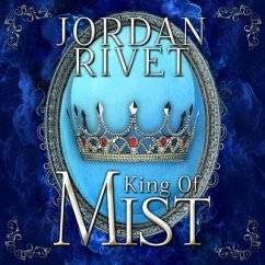King of Mist Lib/E - Rivet, Jordan