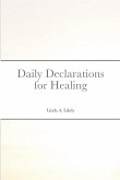 Daily Declarations for Healing