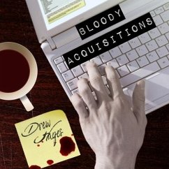 Bloody Acquisitions Lib/E - Hayes, Drew
