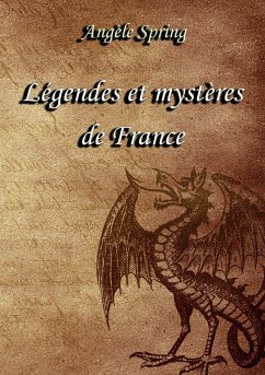 Légendes et mystères de France