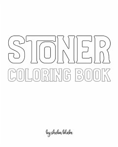 Stoner Coloring Book for Adults - Create Your Own Doodle Cover (8x10 Softcover Personalized Coloring Book / Activity Book) - Blake, Sheba