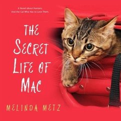 The Secret Life of Mac - Metz, Melinda