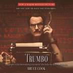 Trumbo Lib/E: A Biography of the Oscar-Winning Screenwriter Who Broke the Hollywood Blacklist