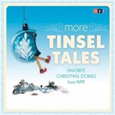 More Tinsel Tales Lib/E: Favorite Christmas Stories from NPR