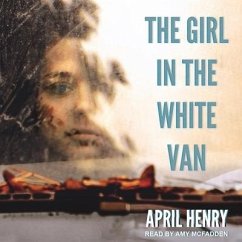 The Girl in the White Van - Henry, April