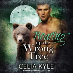 Roaring Up the Wrong Tree - Kyle, Celia