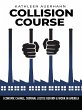 Collision Course - Bild 1