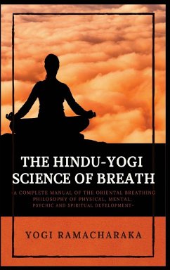 The Hindu-Yogi Science of Breath - Ramacharaka, Yogi