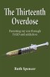 The Thirteenth Overdose - Bild 1