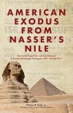 American Exodus from Nasser's Nile
