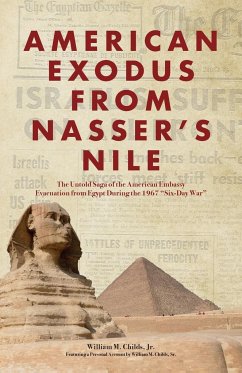 American Exodus from Nasser's Nile - Childs, William M.