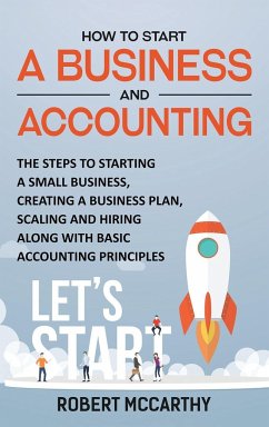 How to Start a Business and Accounting - Mccarthy, Robert