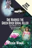 She Married the Green River Serial Killer